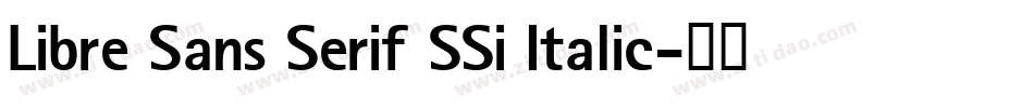 Libre Sans Serif SSi Italic字体转换